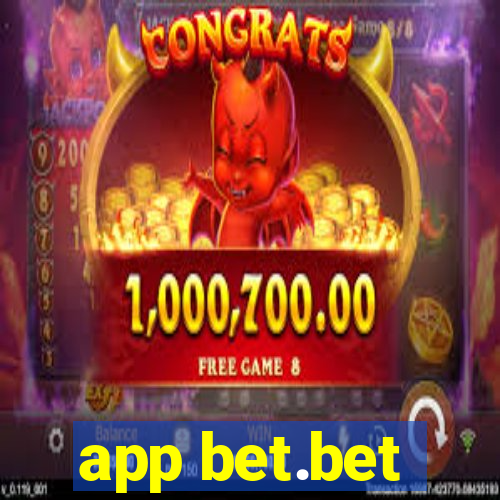 app bet.bet